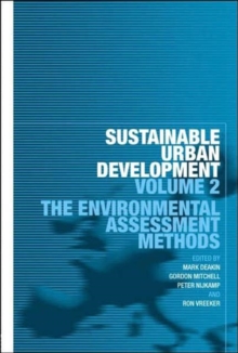 Sustainable Urban Development Volume 2 : The Environmental Assessment Methods