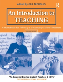 An Introduction to Teaching : A Handbook for Primary and Secondary School Teachers