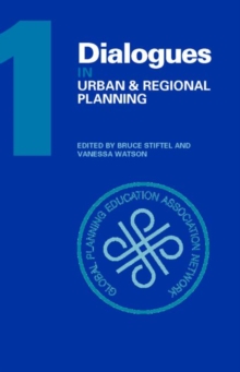 Dialogues in Urban and Regional Planning : Volume 1