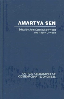 Amartya Sen : Critical Assessments of Contemporary Economists