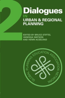 Dialogues in Urban and Regional Planning : Volume 2
