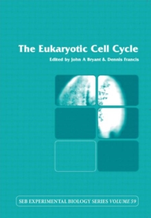The Eukaryotic Cell Cycle : Volume 59