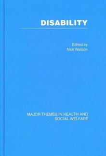 Disability : Major Themes in Health and Social Welfare