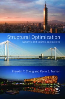 Structural Optimization : Dynamic and Seismic Applications