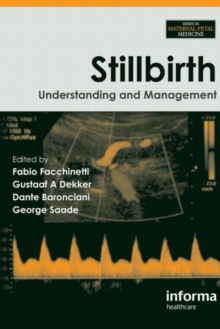 Stillbirth : Understanding and Management