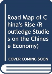Road Map of China's Rise