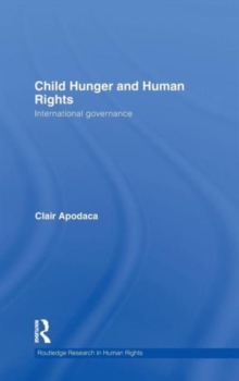 Child Hunger and Human Rights : International Governance