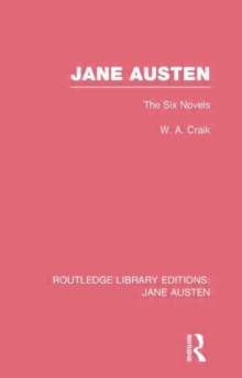 Jane Austen (RLE Jane Austen) : The Six Novels