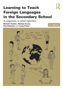 Learning to Teach Foreign Languages in the Secondary School : A companion to school experience
