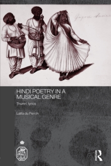 Hindi Poetry in a Musical Genre : Thumri Lyrics