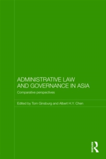 Administrative Law and Governance in Asia : Comparative Perspectives