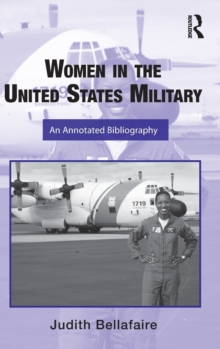 Women in the United States Military : An Annotated Bibliography