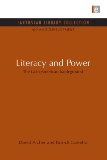 Literacy and Power : The Latin American battleground