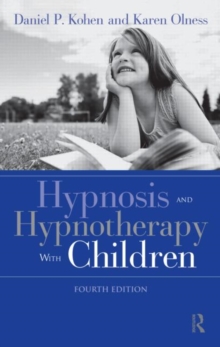 Hypnosis and Hypnotherapy With Children
