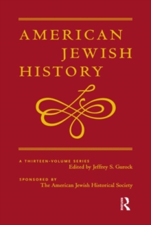 The Colonial and Early National Period 1654-1840 : American Jewish History