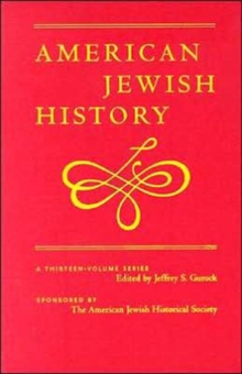 American Jewish Life, 1920-1990 : American Jewish History