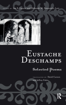 Eustache Deschamps : Selected Poems