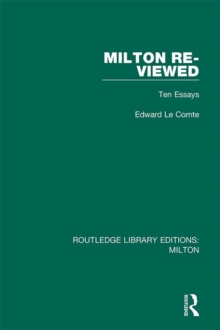 Milton Re-viewed : Ten Essays