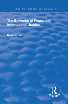 The Bulwarks of Peace and International Justice