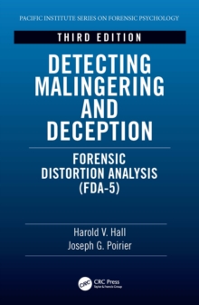 Detecting Malingering and Deception : Forensic Distortion Analysis (FDA-5)