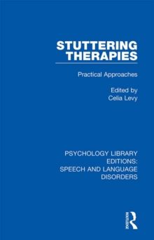 Stuttering Therapies : Practical Approaches