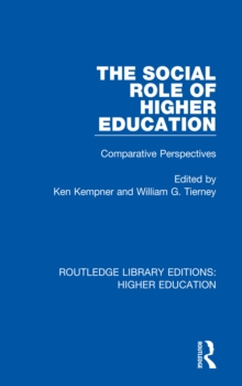 The Social Role of Higher Education : Comparative Perspectives