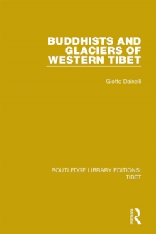 Buddhists and Glaciers of Western Tibet