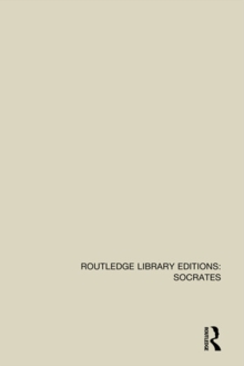 Routledge Library Editions: Socrates