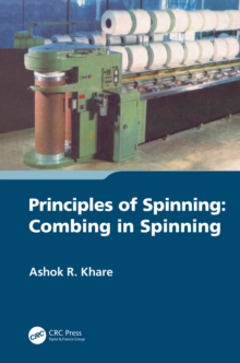 Principles of Spinning : Combing in Spinning