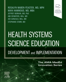 Health Systems Science Education: Development and Implementation : Volume 4
