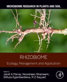 Rhizobiome : Ecology, Management and Application