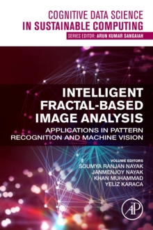 Intelligent Fractal-Based Image Analysis : Applications in Pattern Recognition and Machine Vision
