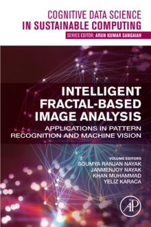 Intelligent Fractal-Based Image Analysis : Applications in Pattern Recognition and Machine Vision