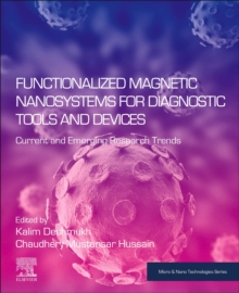 Functionalized Magnetic Nanosystems for Diagnostic Tools and Devices : Current and Emerging Research Trends