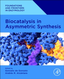 Biocatalysis in Asymmetric Synthesis