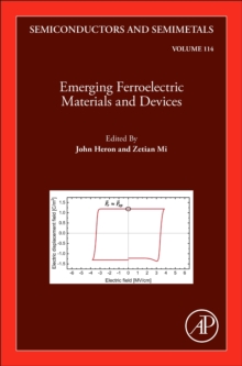 Emerging Ferroelectric Materials and Devices : Volume 114