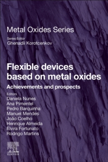 Flexible Devices Based on Metal Oxides : Achievements and Prospects