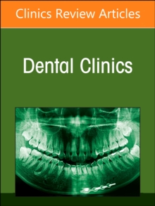 Dental Sleep Medicine, An Issue of Dental Clinics of North America : Volume 68-3