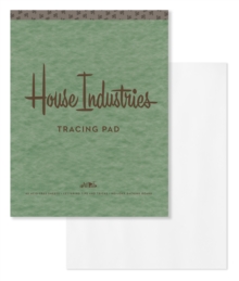 House Industries Tracing Pad : 40 Acid-Free Sheets, Lettering Tips, Extra-Thick Backing Board