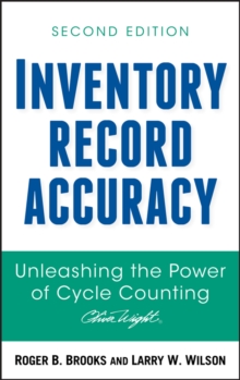 Inventory Record Accuracy : Unleashing the Power of Cycle Counting