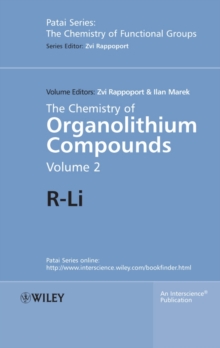 The Chemistry of Organolithium Compounds, Volume 2 : R-Li