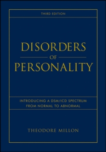 Disorders of Personality : Introducing a DSM / ICD Spectrum from Normal to Abnormal