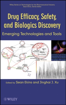 Drug Efficacy, Safety, and Biologics Discovery : Emerging Technologies and Tools