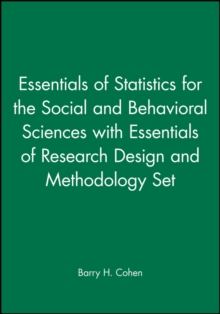 Essentials of Statistics for the Social and Behavioral Sciences with Essentials of Research Design and Methodology Set