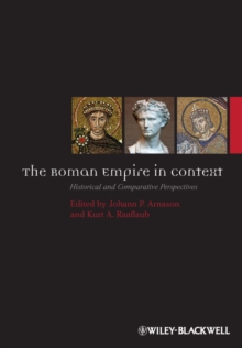 The Roman Empire in Context : Historical and Comparative Perspectives
