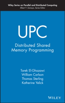 UPC : Distributed Shared Memory Programming