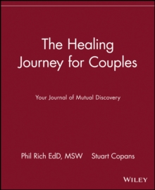 The Healing Journey for Couples : Your Journal of Mutual Discovery