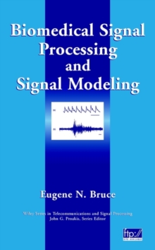 Biomedical Signal Processing and Signal Modeling