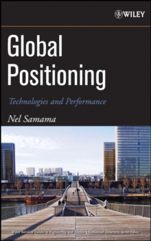 Global Positioning : Technologies and Performance