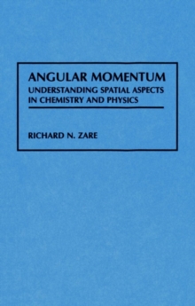 Angular Momentum : Understanding Spatial Aspects in Chemistry and Physics